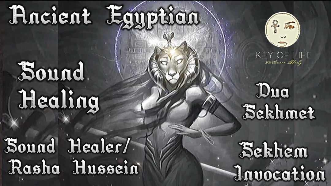 Ancient Egyptian Sound Healing| Dua Sekhmet| Sekhem Invocation| Healing| Protection| Divine Power