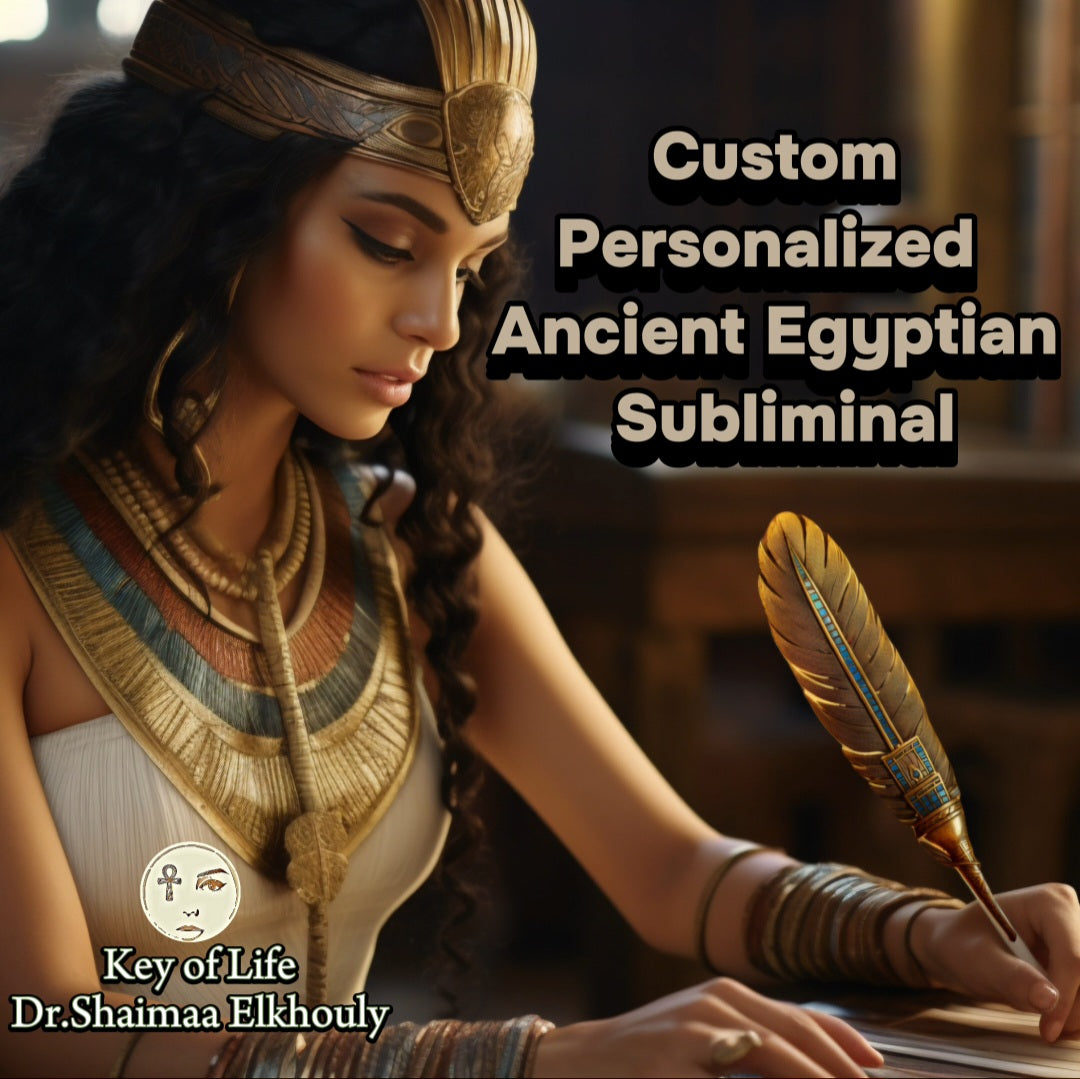 𓋹𓂀 CUSTOM PERSONALIZED ANCIENT EGYPTIAN SUBLIMINAL